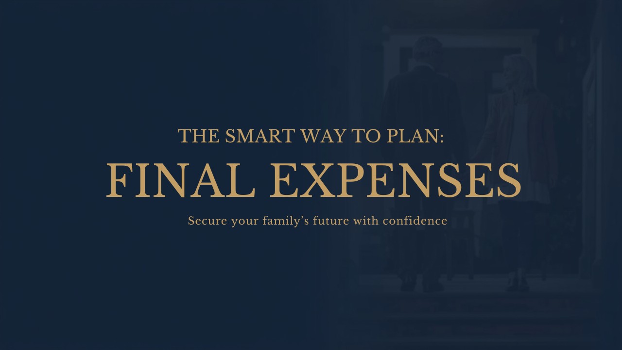 The Smart Way to Plan for Final Expenses